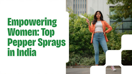 Best Pepper Spray for Women in India 2026 — Complete Safety Guide